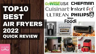 Best Air fryers 2022 - The only 10 you should consider today!