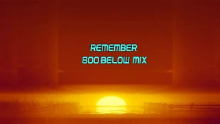 The Movement - Remember / The Return (800 Below mix)