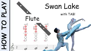 How to play Swan Lake on Flute | Sheet Music with Tab