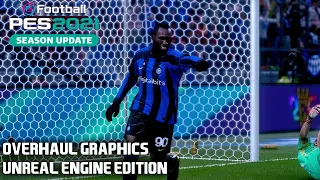 PES 2021 - Overhaul Graphics Unreal Engine Edition | Next-Gen Look & Gameplay