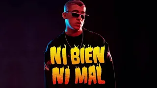 Ni Bien Ni Mal (Clean) Bad Bunny