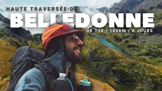 GR 738 : "HAUTE TRAVERSÉE DE BELLEDONNE", le GR le plus difficile de ma vie...