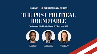 Election 2024 Roundtable with Sean Sullivan, Tyler Pager and Meryl Kornfield (Full Stream 2/28)