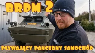 pływający samochód pancerny BRDM2 czyli klasyk Wojska Polskiego
