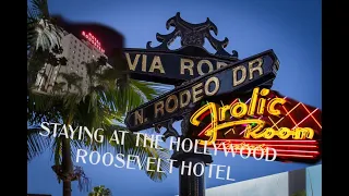 STAYING AT THE HOLLYWOOD ROOSEVELT HOTEL|WALKING AROUND RODEO DRIVE|STOPPED BY DIVE BAR FROLIC ROOM