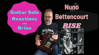 GUITAR SOLO REACTIONS ~ NUNO BETTENCOURT ~ RISE