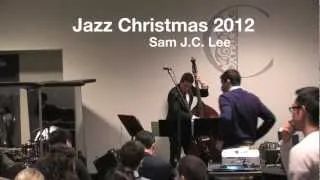 Jazz Christmas - O Come Medley (O Come O Come Emmanuel, O Come All Ye Faithful)