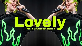 PSY-TRANCE ● Billie Elish  Khalid - Lovely (Meis & Outcast Remix)