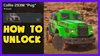 EXPEDITIONS | How to Unlock COLLIE 293M PUG armored truck (very hard)