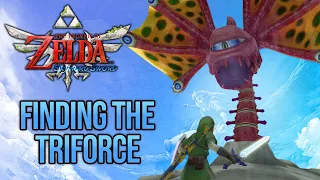 Zelda: Skyward Sword - Finding the Triforce