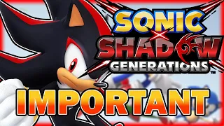 Why Sonic X Shadow Generations Matters