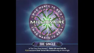 Who Wants To Be A Millionaire? The Single - 'Is That Your Final Answer? [Chris Tarrant Mix]' (2000)