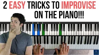 2 Simple Tips Improvise on the Piano (Piano Improvisation for Beginners)