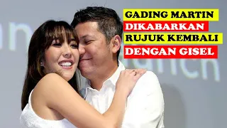 BERITA GADING MARTEEN & GISEL RUJUK KEMBALI BENARKAH TONTON VIDEO INI