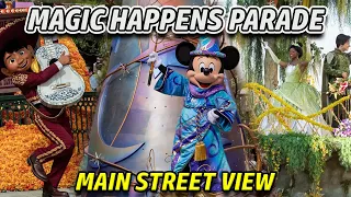 Magic Happens Parade (FULL SHOW) 2023 with Main Street View | Disneyland Park | Disney 100