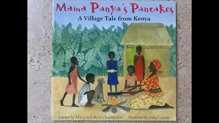 FAMILY/READ ALOUD Mama Panya's Pancakes - Kenyan Tale About Community/Sharing