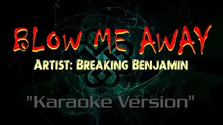 Blow Me Away - Breaking Benjamin (KARAOKE) - Halo 2 Soundtrack