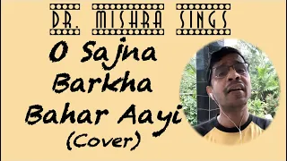O Sajana Barkha Bahar Aayi | Parakh (1960) | Raag Khamaj