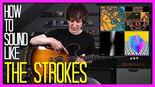 How To Sound Like THE STROKES - TOP 5 RIFFS/SONGS