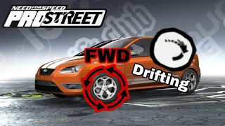 Need For Speed : Prostreet Drifting with a FWD Car