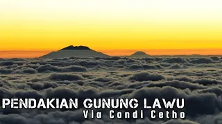 PENDAKIAN GUNUNG LAWU VIA CANDI CETHO II TEAM UNDUR UNDUR slow santai menikmati perjalanan