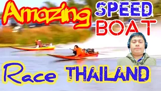AMAZING SUPER SPEED BOAT DRAG RACE IN THAILAND (REACTION)