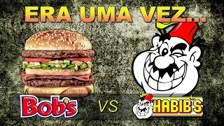 Bob's vs Habib's | Era Uma Vez...