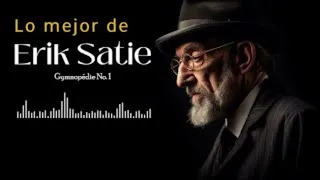 Eric Satie - Gymnopedie 1 Entry