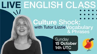 Cambly Live – Culture Shock: Vocabulary & Phrases