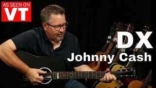 Martin DX Johnny Cash DEMO - As Seen on Virtual Tour 177