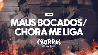 Emerson & Gabriel - Maus Bocados/Chora me Liga - Cover | Churras em Balneário