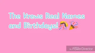 The krews real names and birthdays |itsfunneh|