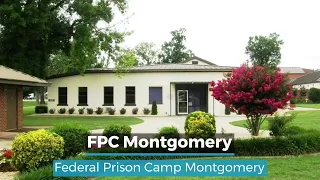 FPC Montgomery | Federal Prison Camp Montgomery