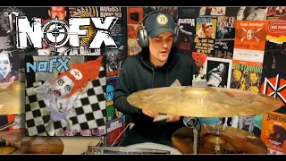 NOFX - Take Two Placebos And Call Me Lame (Drum Cover)