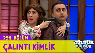 Çalıntı Kimlik - 296.Bölüm (Güldür Güldür Show)