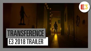 TRANSFERENCE  E3 2018 trailer