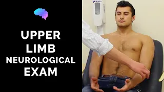 Upper Limb Neurological Examination - OSCE Guide (old version) | UKMLA | CPSA