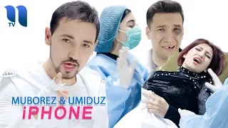 Muborez & UmiDuZ - iPhone | Муборез & УмиДуЗ - Айфон