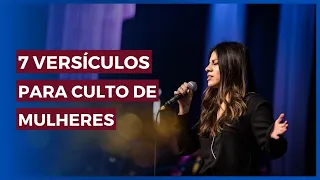 7 Versículos para culto de mulheres