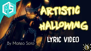 ARTISTIC HALLOWING - (Lyric Video) Song by Victor McKnight & DAGames