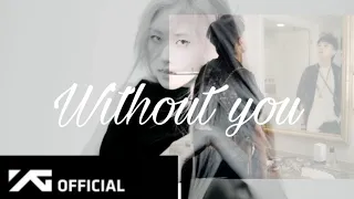G-DRAGON - 결국 (WITHOUT YOU) M/V ft. ROSÉ