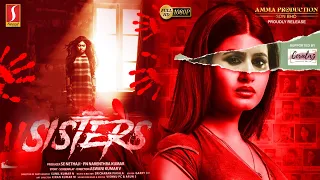 Sisters Tamil Full Movie | New Released Tamil Horror Thriller Movie | Ashima Narwal |Sritha Chandana