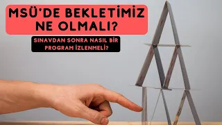 MSÜ SINAVINA YANLIŞ BEKLENTİLERLE GİRME!