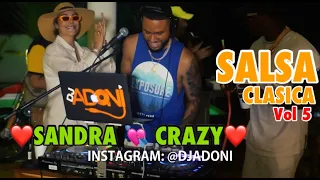 SALSA CLASICA VOL 5 🥁 MEZCLANDO EN VIVO DJ ADONI 💃🕺 Presentada por SANDRA BERROCAL😱cuanta salsa dura
