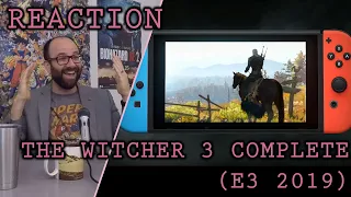 The Witcher 3 Complete Nintendo Switch E3 2019 Trailer Reaction