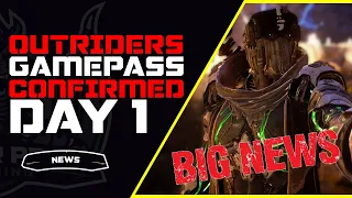 Outriders MASSIVE NEWS! Xbox GamePass Day 1 CONFIRMED | Ginger Prime