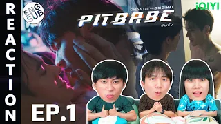 (ENG SUB) [REACTION] Pit Babe The Series | EP.1 | IPOND TV