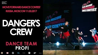 Danger's crew | PROFI DANCE TEAM | MOVE FORWARD DANCE CONTEST 2017 [OFFICIAL VIDEO]