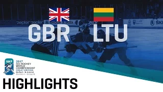 Great Britain - Lithuania | Highlights | 2017 IIHF Ice Hockey World Championship Division I Group B