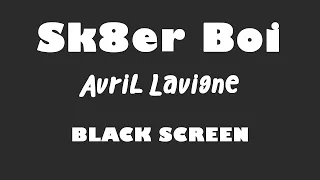 Avril Lavigne - Sk8er Boi 10 Hour BLACK SCREEN Version